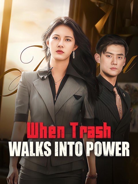 When Trash Walk Into Power