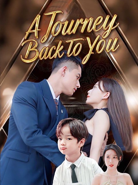 A Journey Back To You