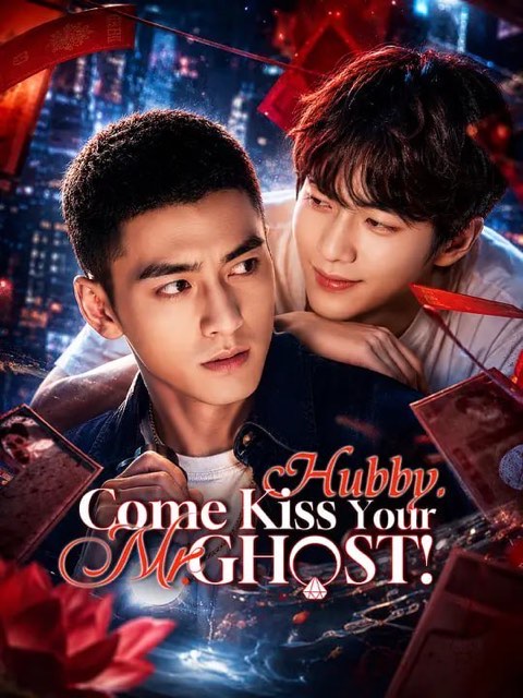 Hubby Come Kiss Your Mr Ghost