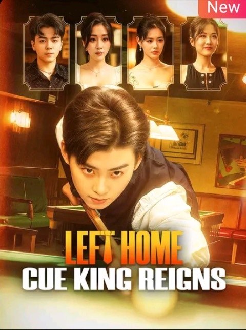 Left Home Cue King Reigns
