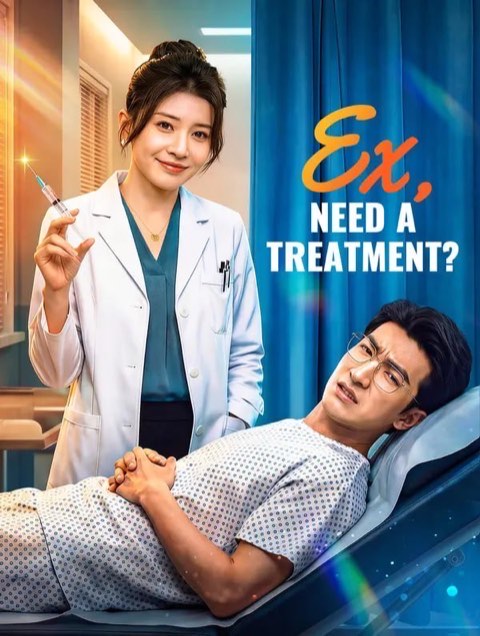 Ex Need a Treatment