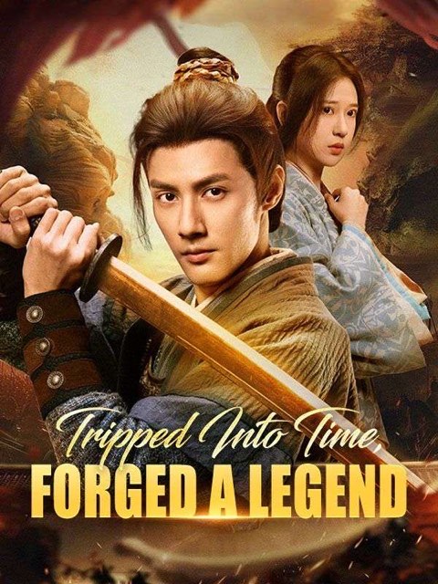 Tripped Into Time Forged a Legend / Rise Of The Ragged Hero