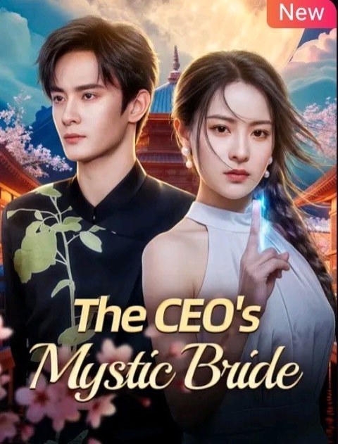 The Ceo’s Mystic Bride
