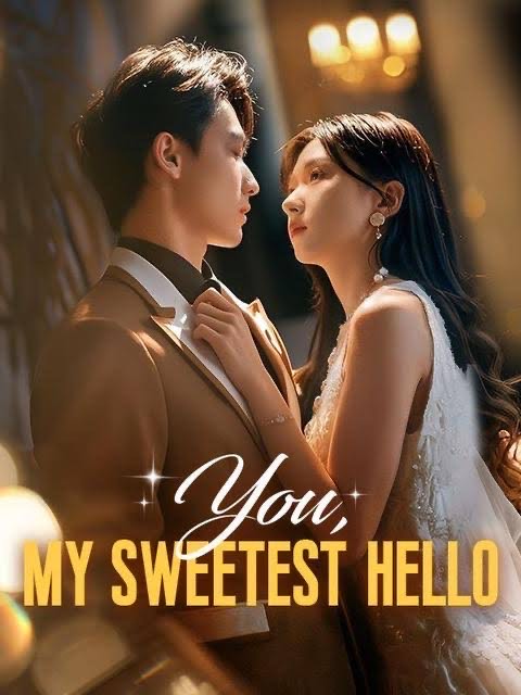 You My Sweetest Hello