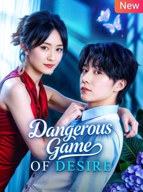 Dangerous Game of Desire
