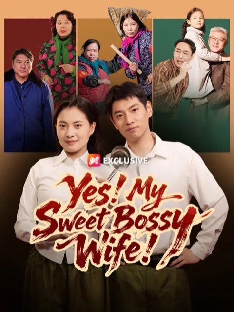 Yes My Sweet Bossy Wife