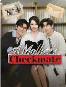 A Mother’s Checkmate