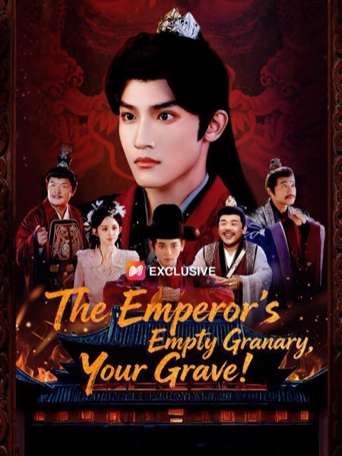 The Emperor’s Empty Granary Your Grave