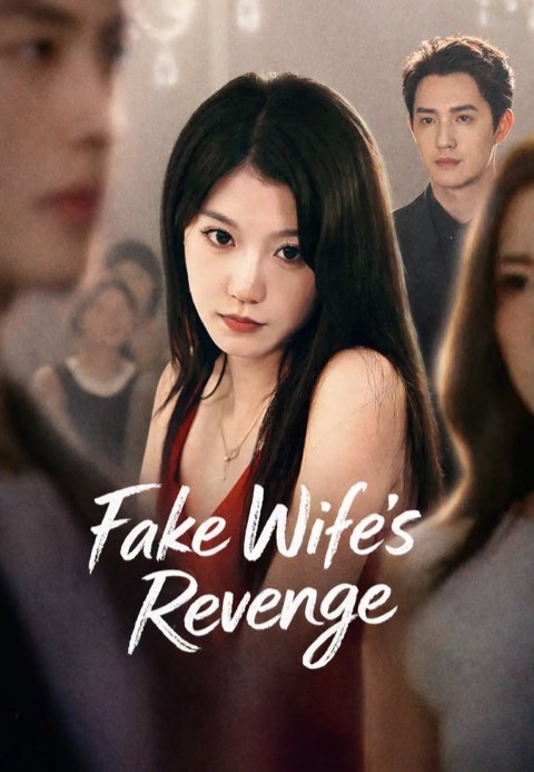 Fake Wife’s Revenge