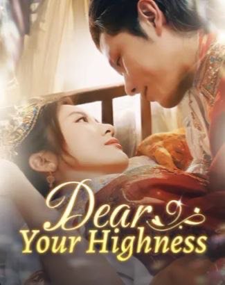 Dear Your Highness
