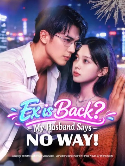 Ex is Back My Husband Says No Way