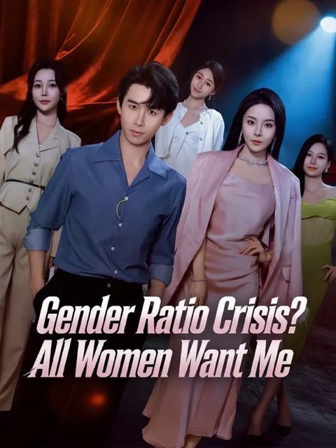 Gender Ratio Crisis All Women Want Me