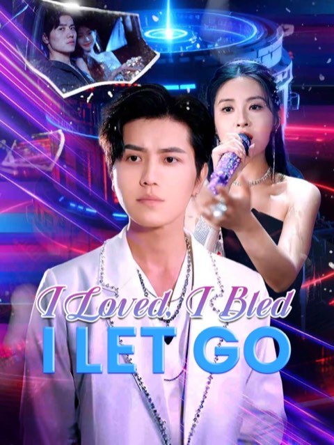 I Loved I Bleed I Let Go