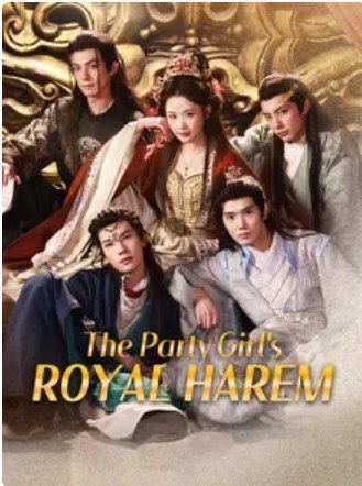 The Party Girl’s Royal Harem