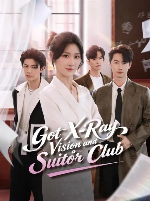 Got X-Ray Vision and A Suitor Club