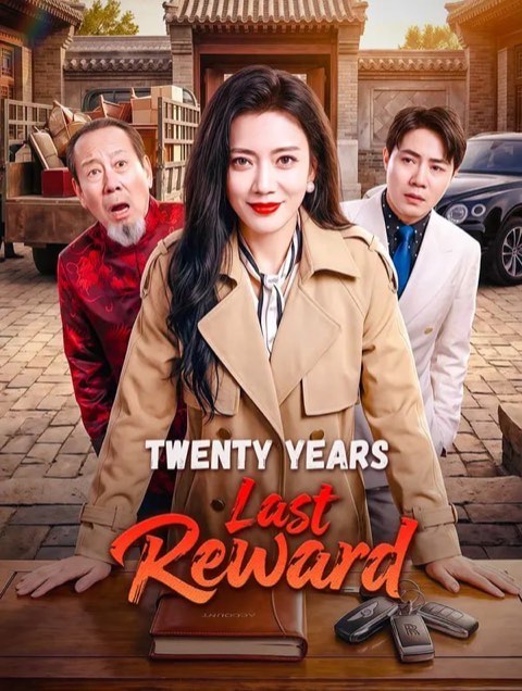 Twenty Years Last Reward