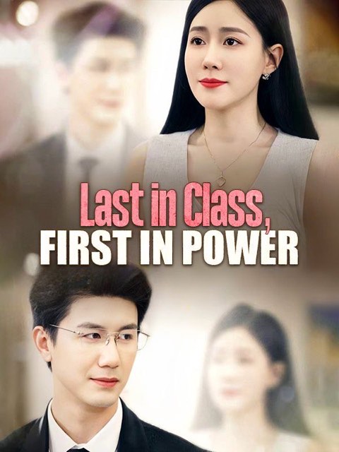 Last in Class First in Power