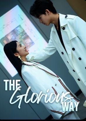 The Glorious Way
