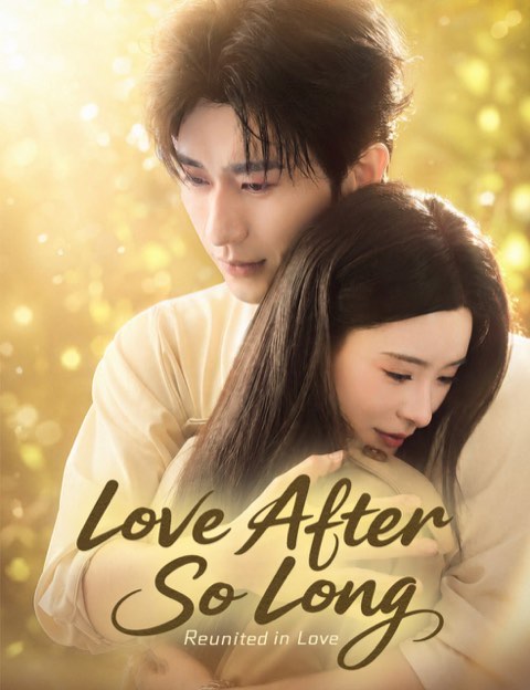 Love After So Long