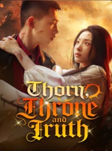 Thorn Throne and Truth