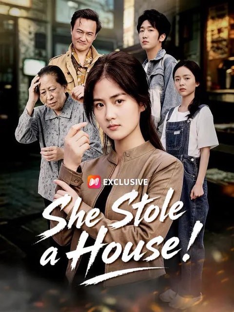 She Stole a House