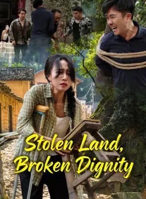 Stolen Land Broken Dignity