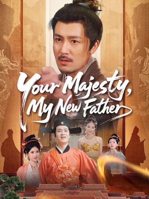 Your Majesty My New Father
