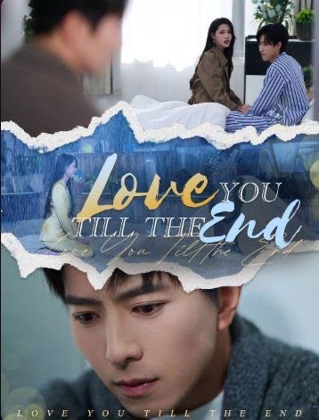 Love You Till the End