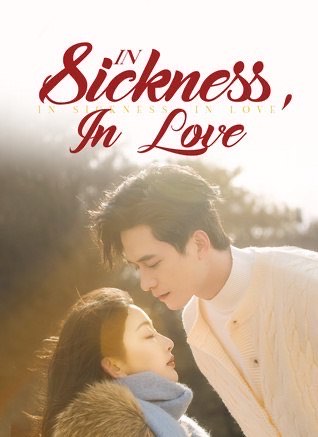 In Sickness In Love