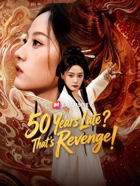 50 Years Late That’s Revenge