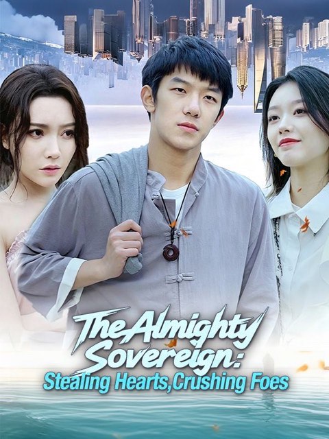 The Almighty Sovereign Stealing Hearts, Crushing Foes