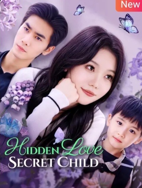 Hidden Love, Secret Child