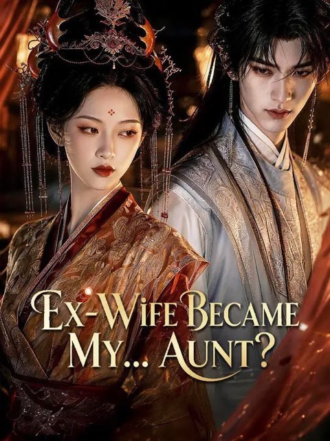 Ex-Wife Became My Aunt