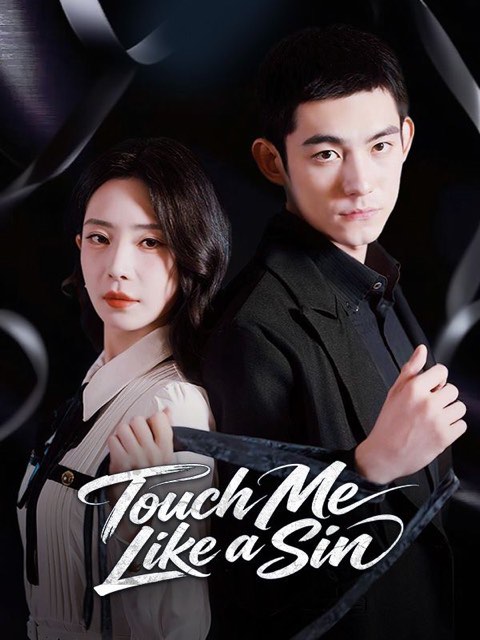 Touch Me Like a Sin