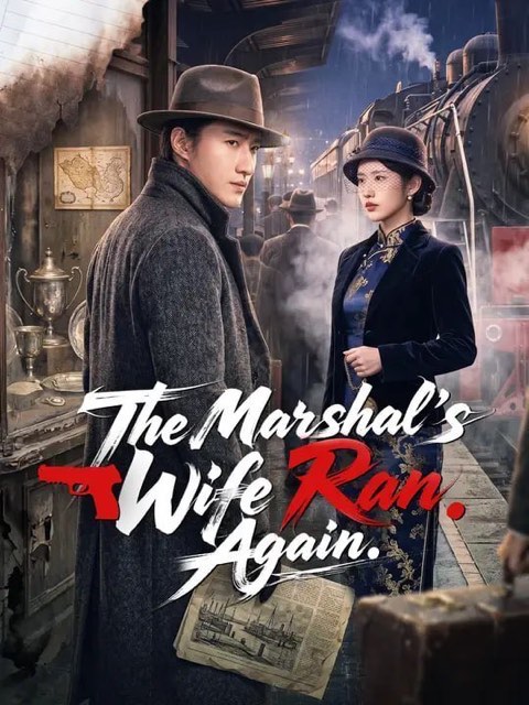 The Marshal’s Wife Ran
