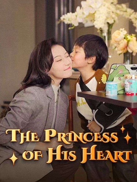 The Princess Of His Heart (DUBBED)
