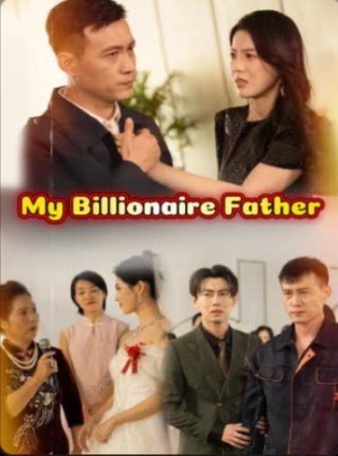 My Billionaire Father