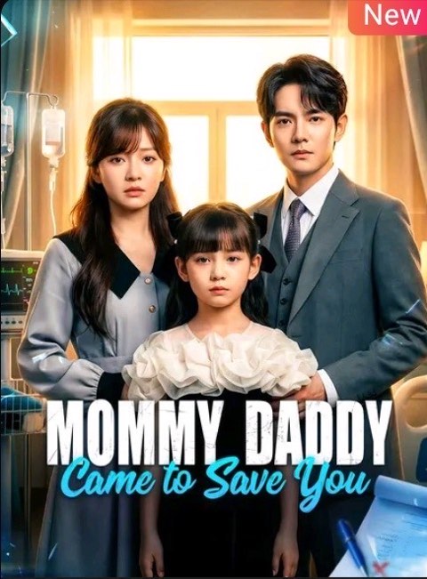 Mommy Daddy Came to Save You