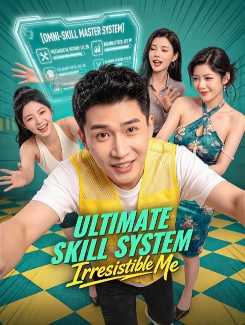 Ultimate Skill System Irresistible Me