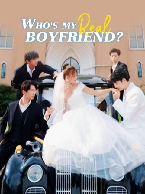 Who’s My Real Boyfriend?