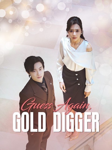 Guess Again Gold Digger