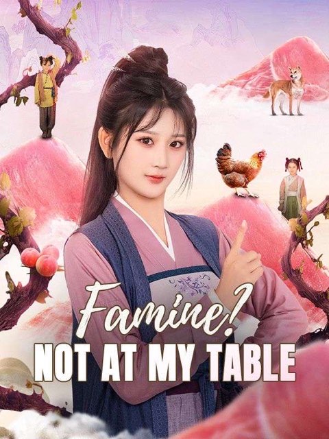 Famine Not at My Table