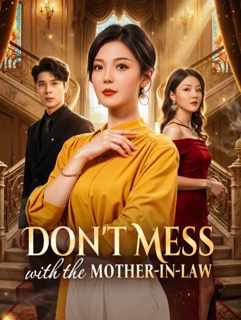 Don’t Mess with the Mother-in-Law