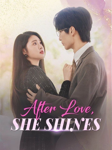 After Love She Shines
