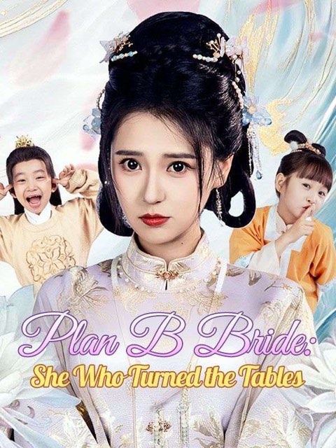 Plan B Bride She Who Turned the Tables