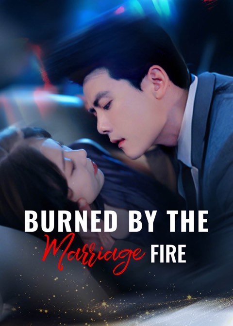 Burned By The Marriage Fire