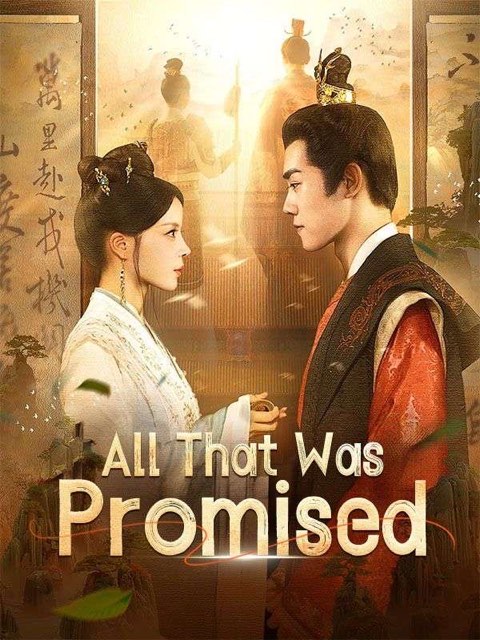 All That Was Promised