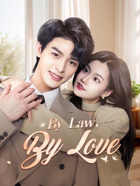 By Law, By Love