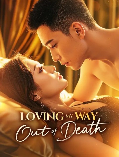Loving My Way Out of Death