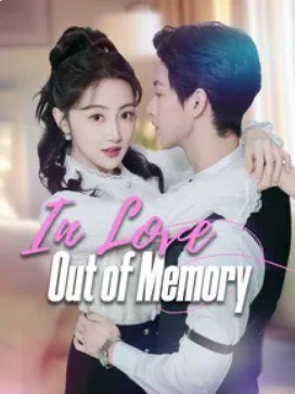 In Love Out of Memory